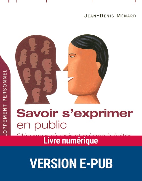 ebook cover of Savoir s'exprimer en public, by Jean-denis Ménard