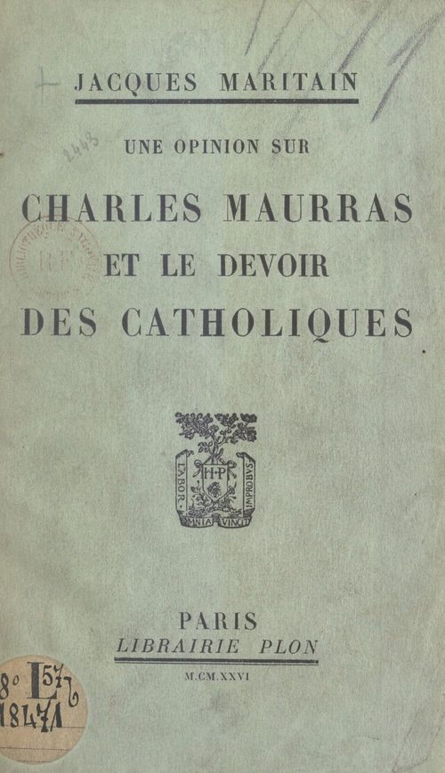 Couverture ebook de Une opinion sur Charles Maurras et le devoir des Catholiques, de Jacques Maritain