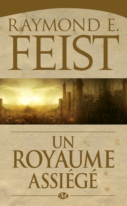 ebook cover of La Guerre du Chaos, T1 : Un royaume assiégé, by Raymond Elias Feist