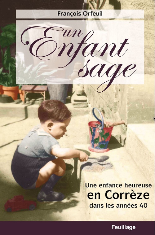 ebook cover of Un enfant sage, by François Orfeuil