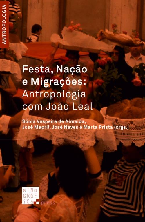 Couverture ebook de Festa, Nação e Migrações: Antropologia com João Leal, de