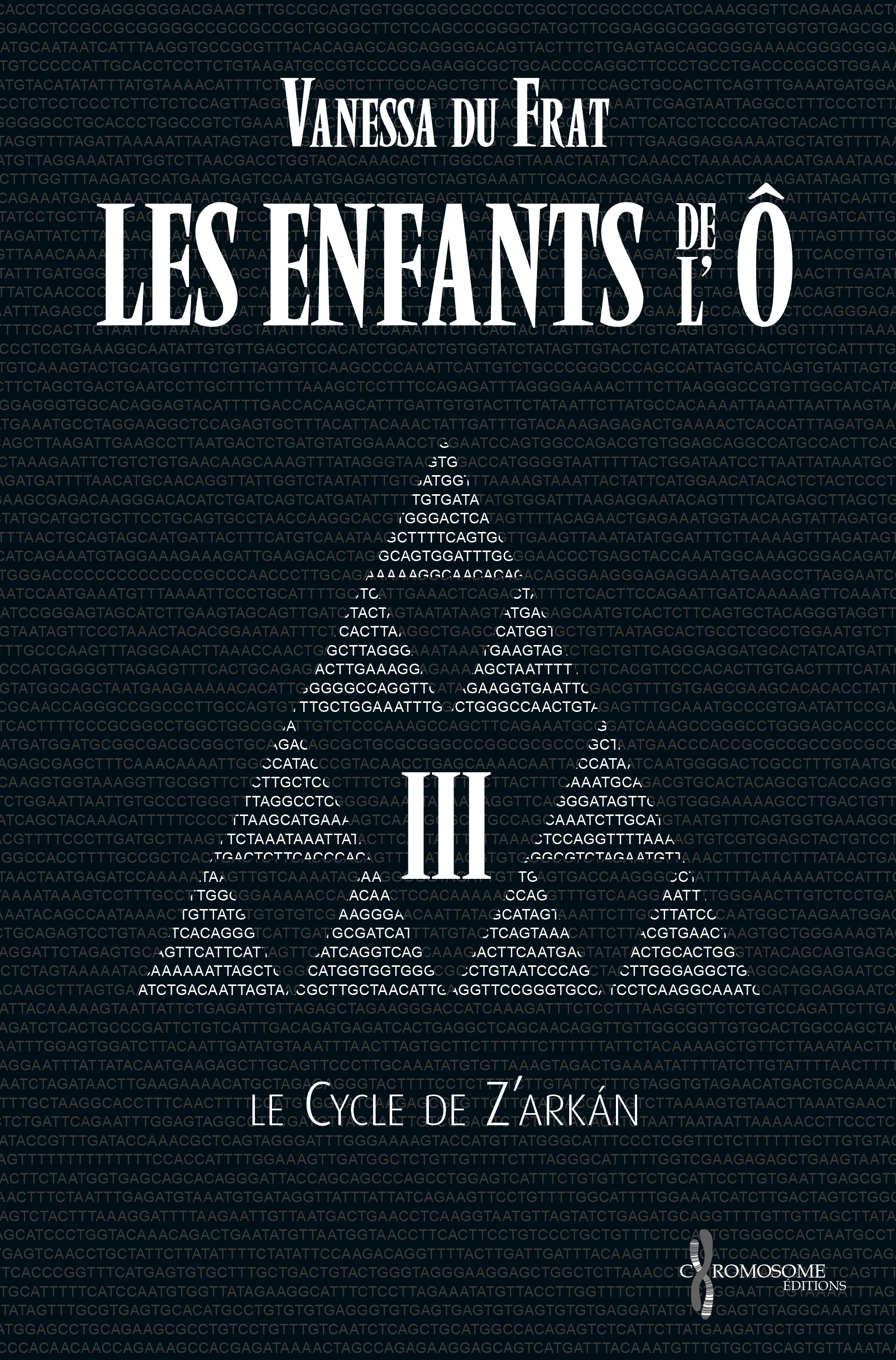 ebook cover of Les Enfants de l'Ô - Tome 3, by Vanessa Du Frat
