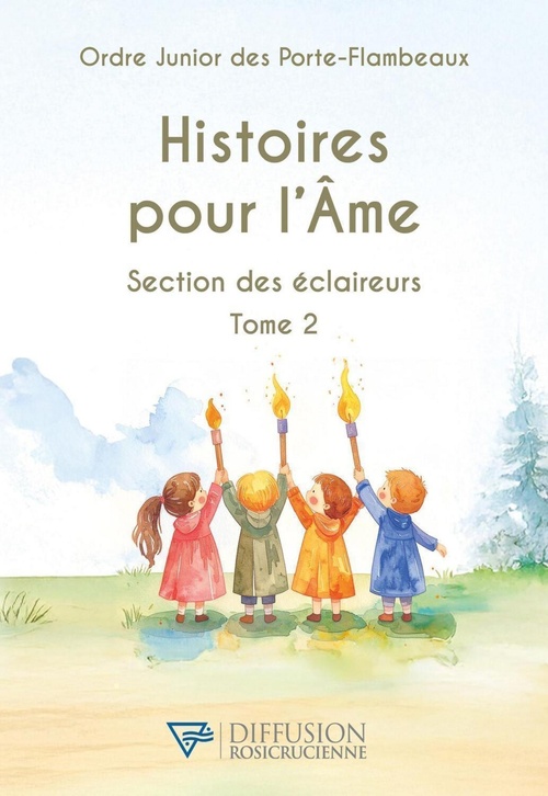 ebook cover of Histoires pour l'Ame - Section des éclaireurs T2, by Collectif