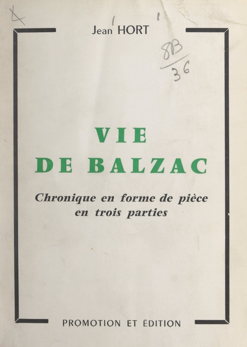 ebook cover of Vie de Balzac, by Jean Hort
