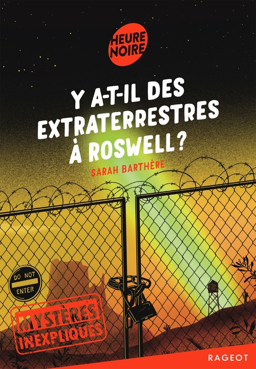 ebook cover of Mystères inexpliqués - Y a-t-il des extraterrestres à Roswell ?, by Sarah Barthère