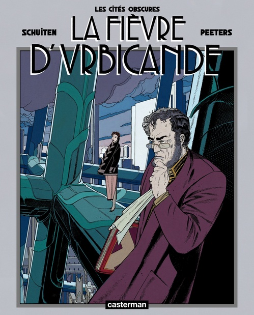 ebook cover of Les Cités obscures - La fièvre d'Urbicande (Tome 1/2), by Benoît Peeters, François Schuiten