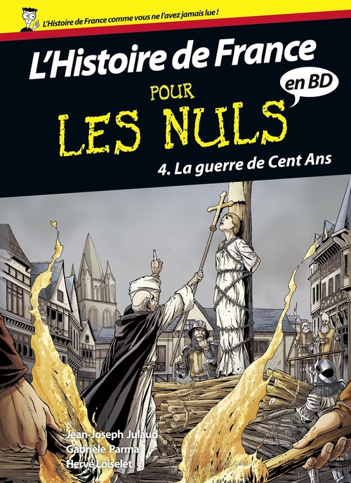 ebook cover of Histoire de France en BD pour les nuls T04, by Jean-Joseph Julaud, Hervé Loiselet, Gabriele Parma