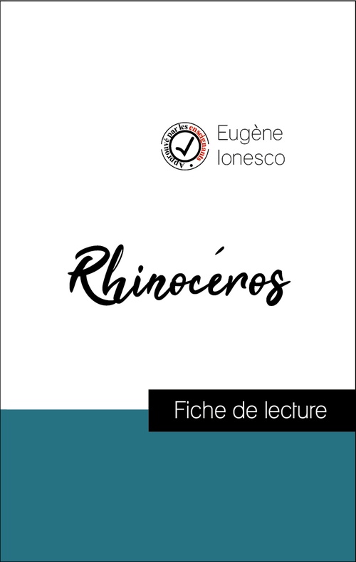 ebook cover of Analyse de l'oeuvre : Rhinocéros (résumé et fiche de lecture plébiscités par les enseignants sur fichedelecture.fr), by Eugene Ionesco