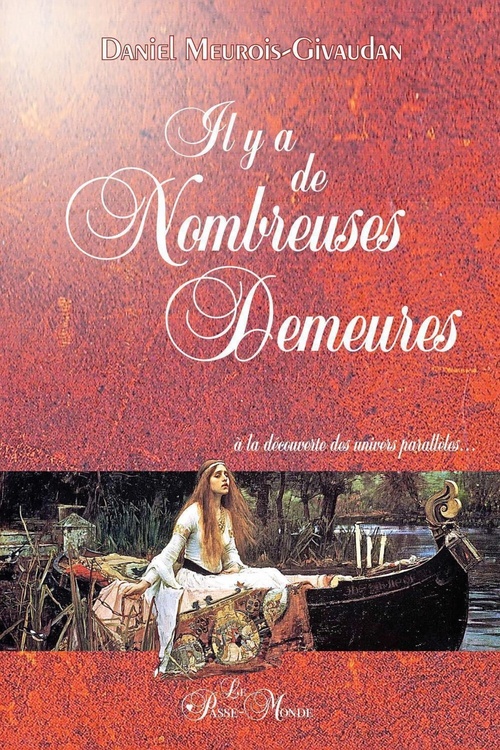ebook cover of Il y a de nombreuses demeures... à la découverte des univers parallèles, by Daniel Meurois-givaudan