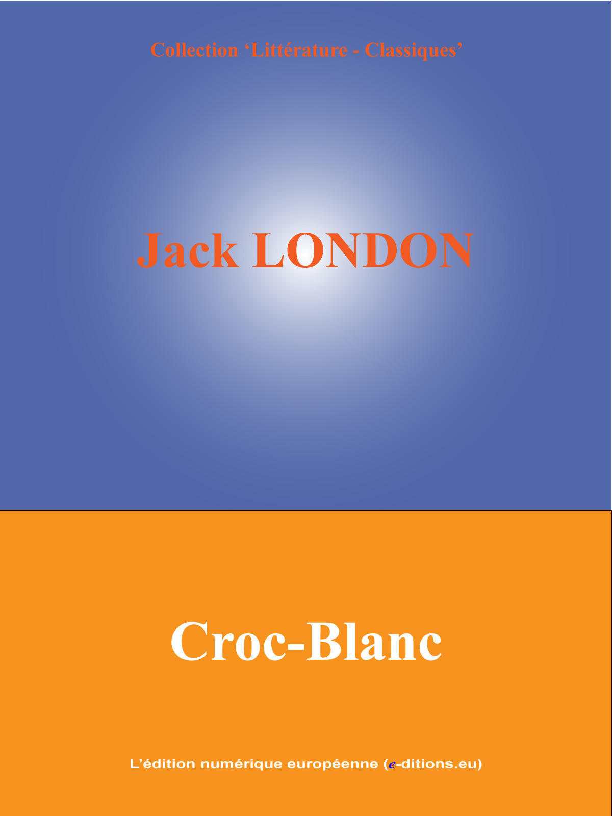 ebook cover of Croc-Blanc, by Jack London