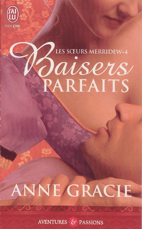 ebook cover of Les soeurs Merridew (Tome 4) - Baisers parfaits, by Anne Gracie