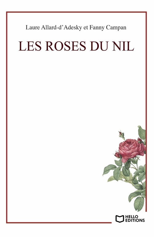 ebook cover of Les roses du Nil, by Laure Allard, Fanny Campan