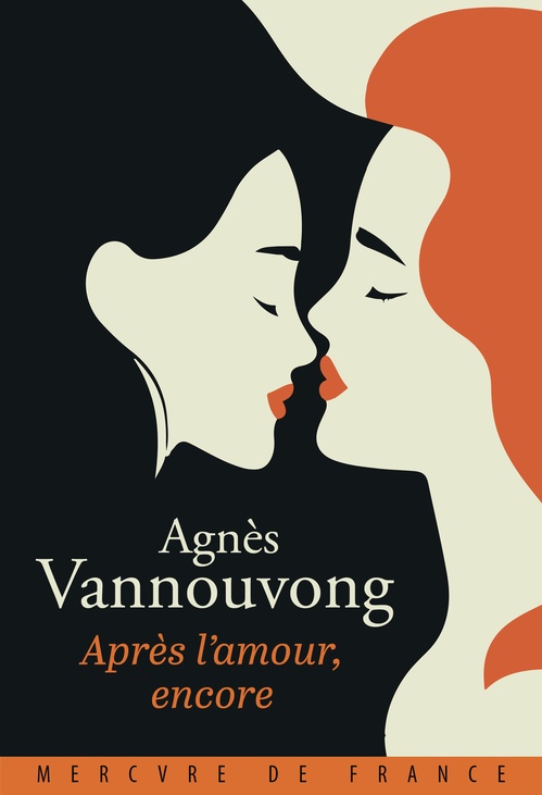 ebook cover of Après l'amour, encore, by Agnès Vannouvong