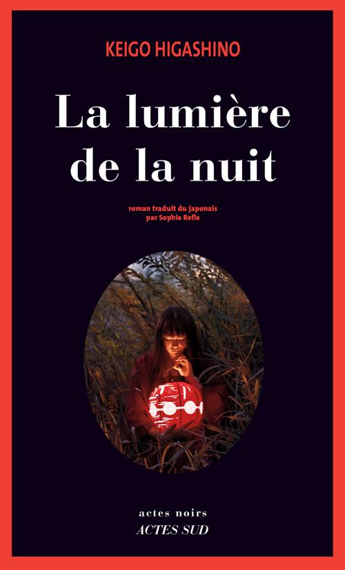 Couverture ebook de La lumière de la nuit, de Keigo Higashino