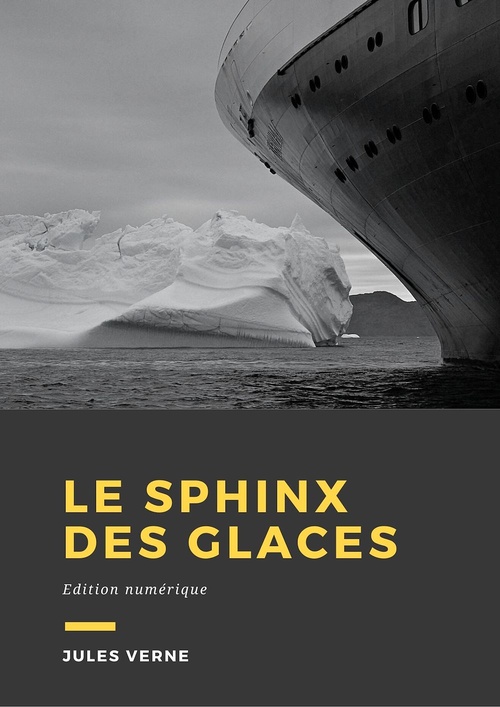ebook cover of Le Sphinx des glaces, by Jules Verne