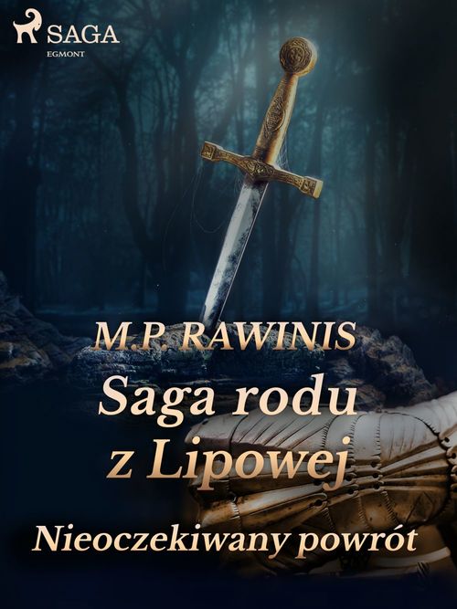 Couverture ebook de Saga rodu z Lipowej 22: Nieoczekiwany powrót, de Marian Piotr Rawinis
