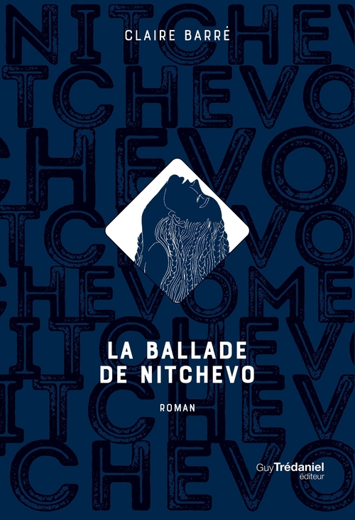 Couverture ebook de La ballade de Nitchevo, de Claire Barré