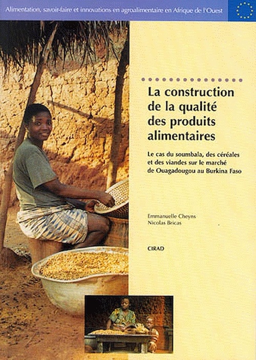 Couverture ebook de La Construction de la qualité des produits alimentaires, de Nicolas Bricas, Emmanuelle Cheyns