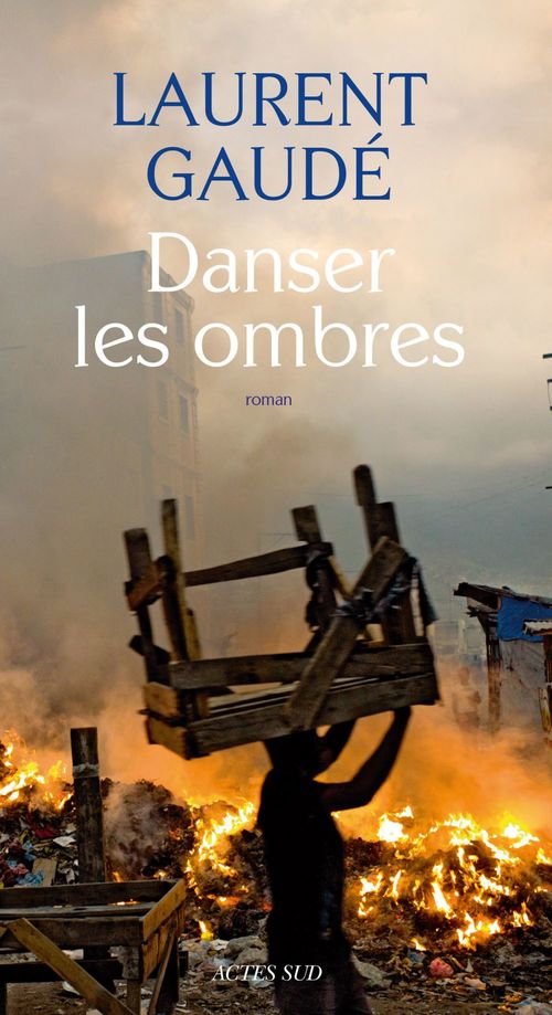 Couverture ebook de Danser les ombres, de Laurent Gaudé