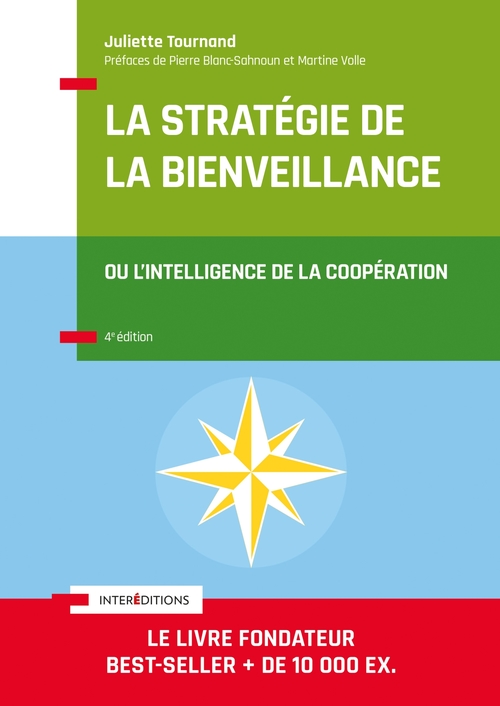 ebook cover of La stratégie de la bienveillance - 4e éd., by Juliette Tournand