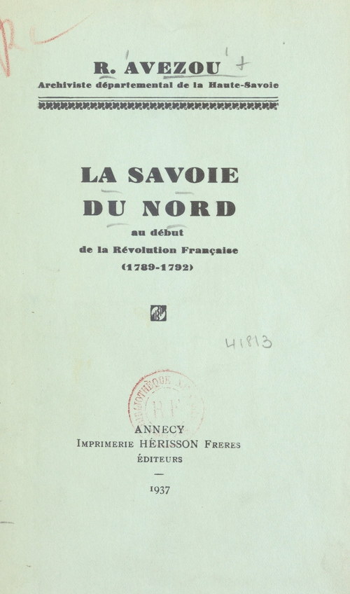 Couverture ebook de La Savoie du nord au début de la Révolution française (1789-1792), de Robert Avezou
