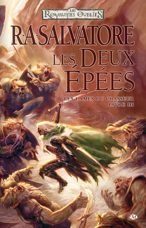 ebook cover of Les Lames du Chasseur, T3 : Les Deux Épées, by R. A. Salvatore