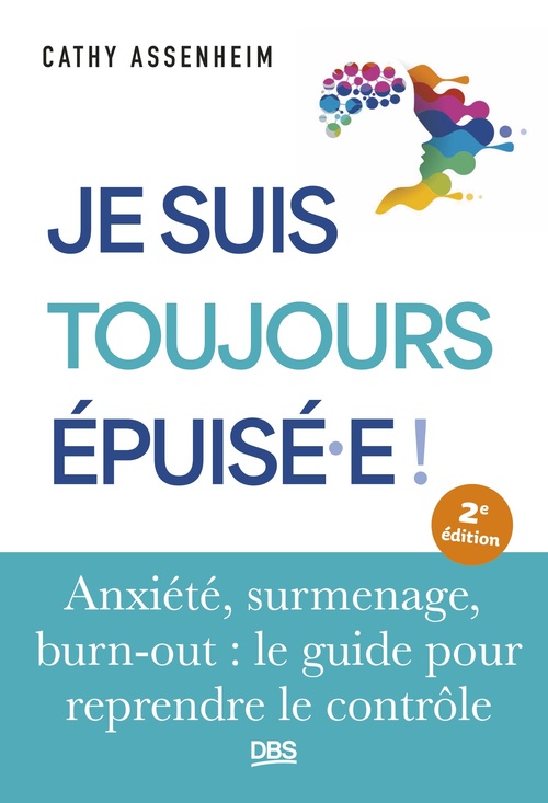 ebook cover of Je suis toujours épuisé.e, by Cathy Assenheim