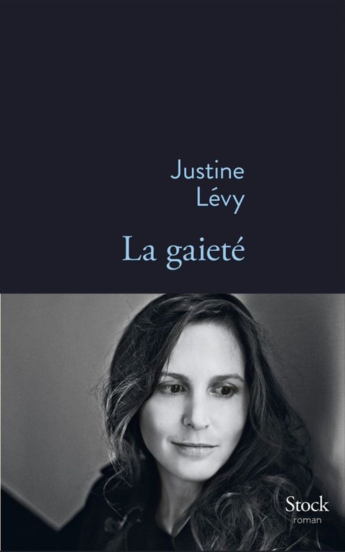 Couverture ebook de La gaieté, de Justine Lévy