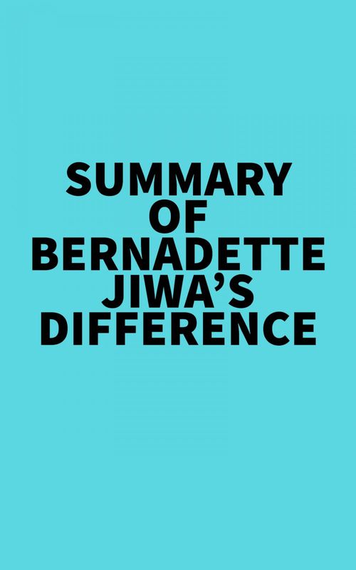 Couverture ebook de Summary of Bernadette Jiwa's Difference, de Everest Media