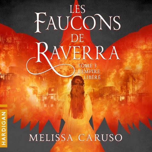 audiobook cover of L'Empire libéré, by Melissa Caruso