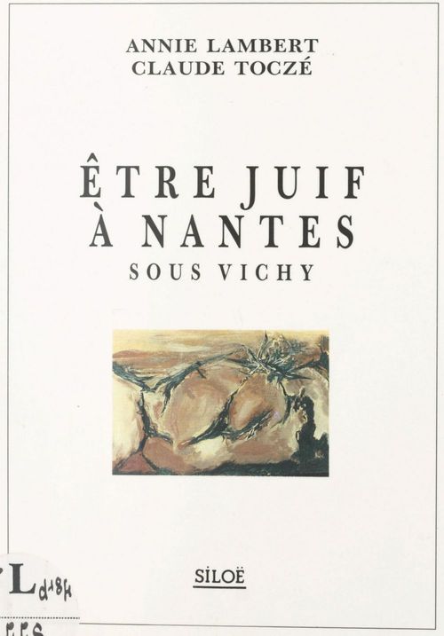 Couverture ebook de Être juif à Nantes sous Vichy, de Annie Lambert