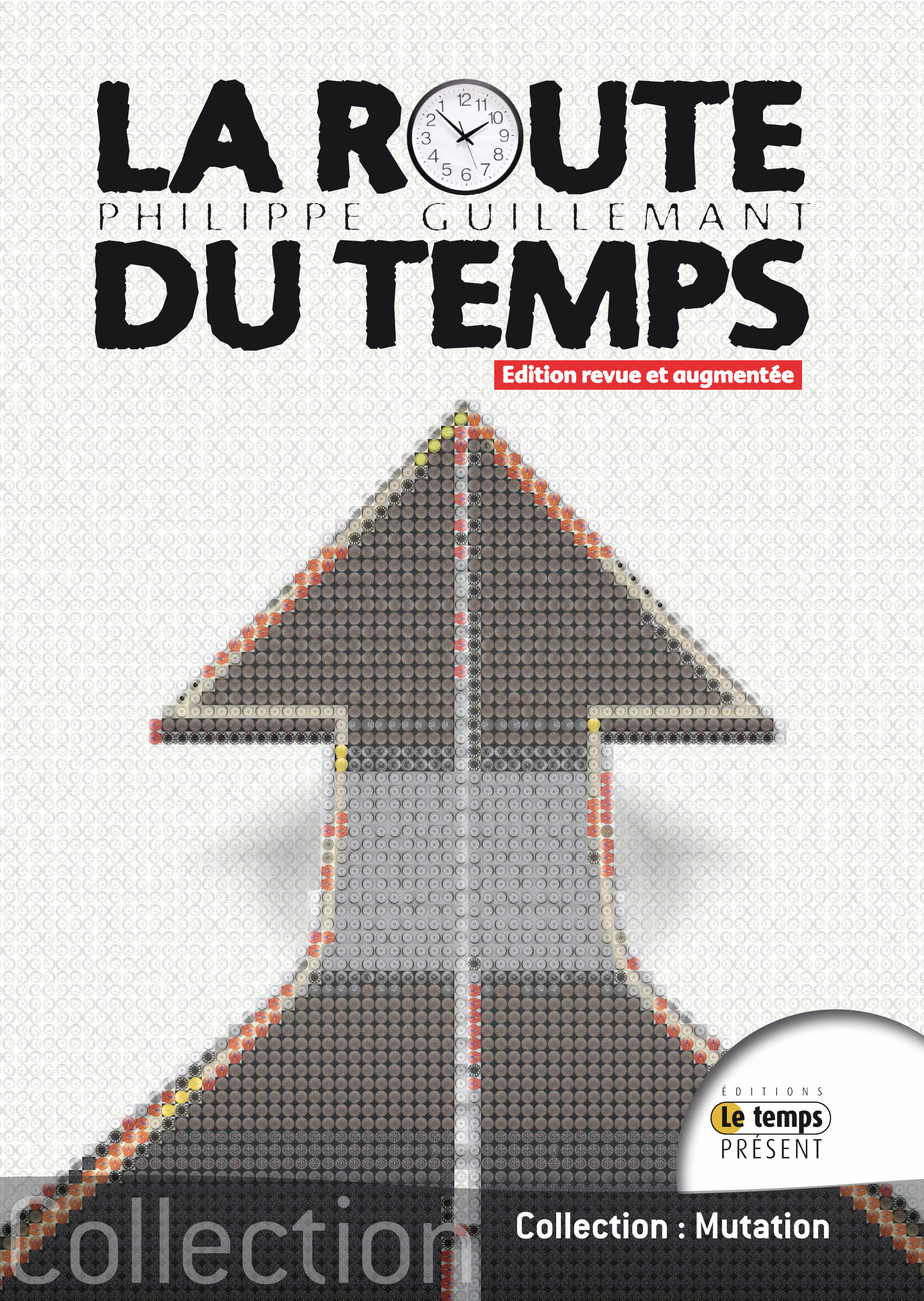 Couverture ebook de La route du temps, de Philippe Guillemant