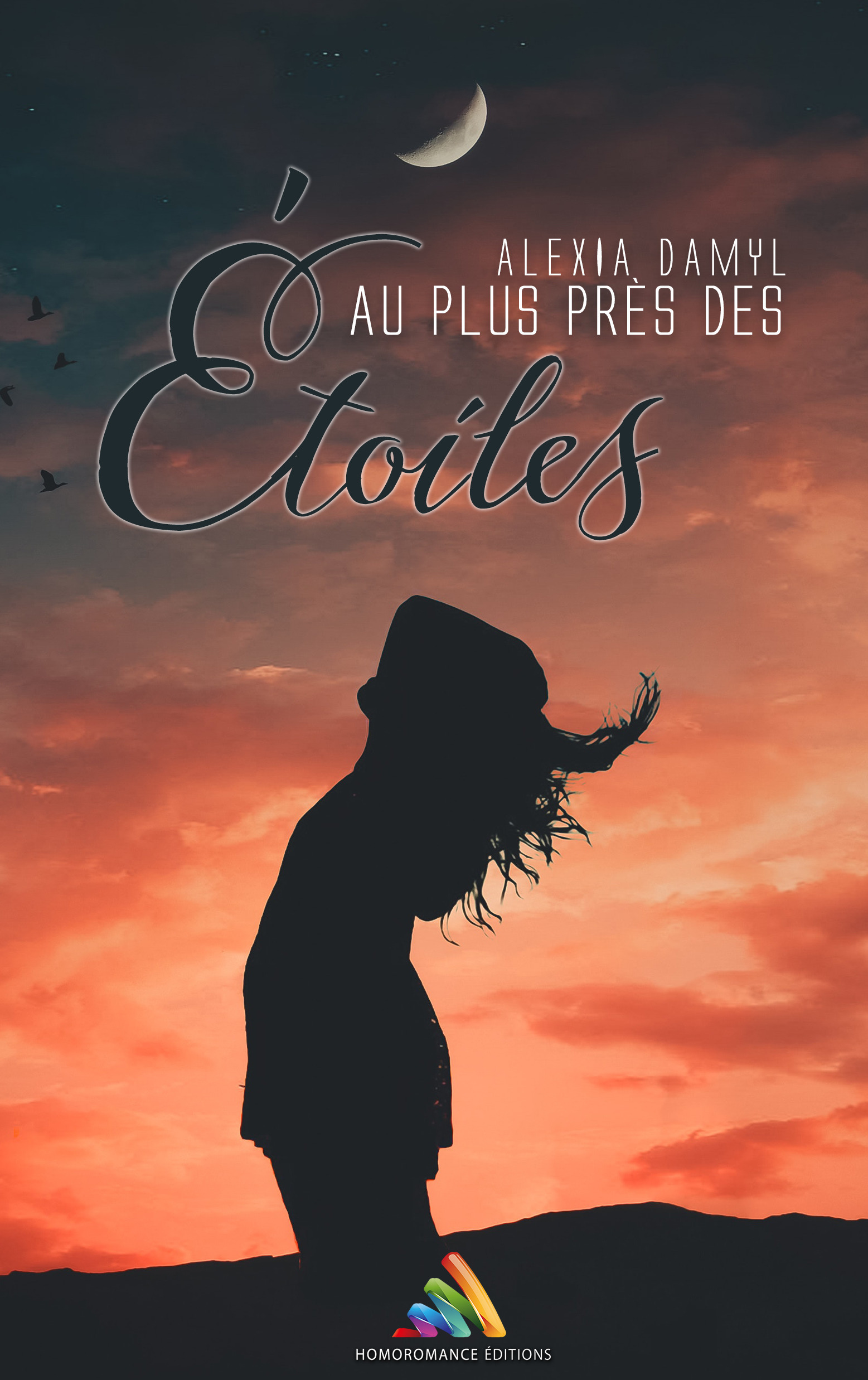 ebook cover of Au plus près des étoiles (Livre lesbien, roman lesbien), by Alexia Damyl