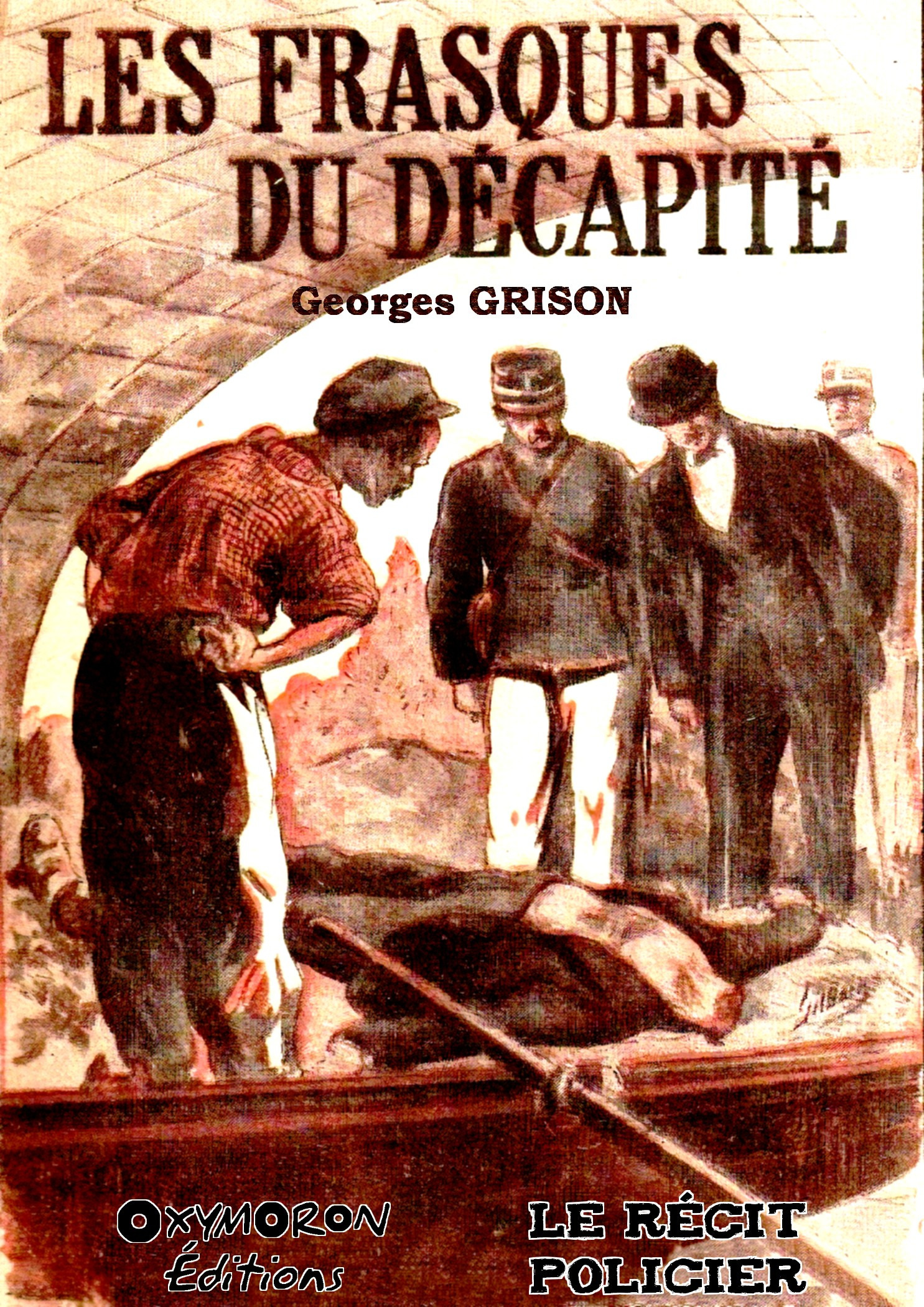 ebook cover of Les frasques du décapité, by Georges Grison