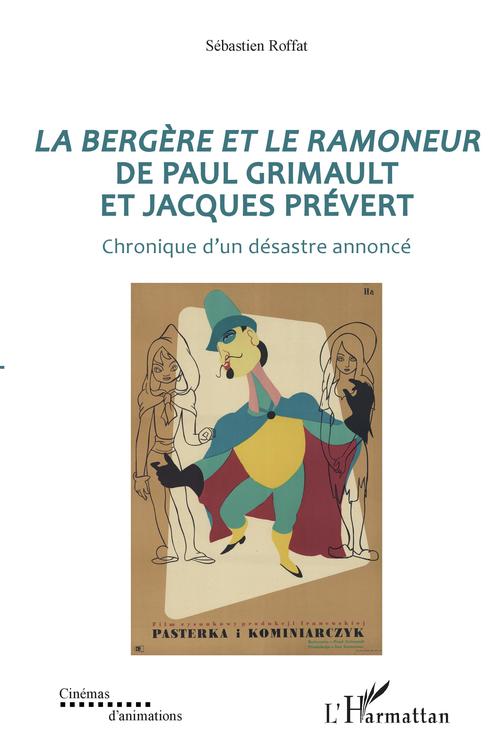 Couverture ebook de La bergère et le ramoneur de Paul Grimault et Jacques Prévert, de Sébastien Roffat
