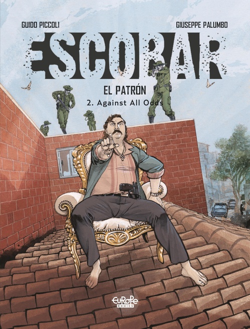 Couverture ebook de Escobar - Volume 2 - Against All Odds, de Guido Piccoli