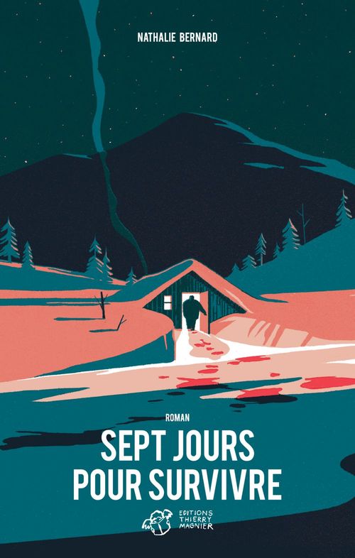 Couverture ebook de Sept jours pour survivre, de Nathalie Bernard