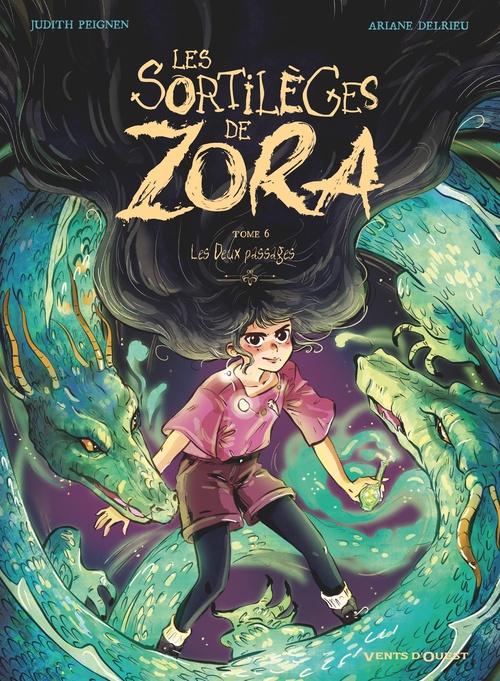 ebook cover of Les Sortilèges de Zora - Tome 06, by Judith Peignen, Ariane Delrieu