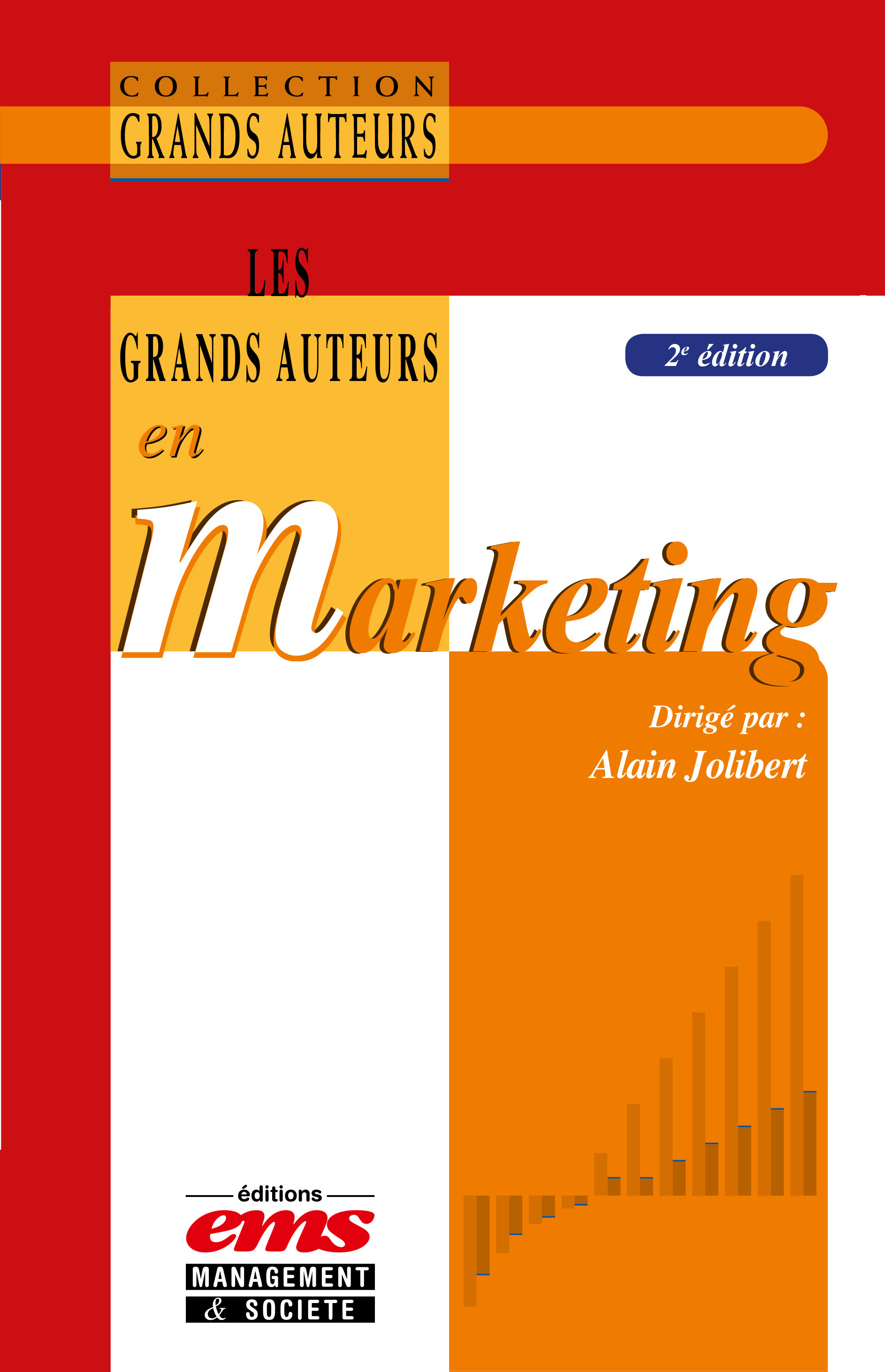 Couverture ebook de Les grands auteurs en marketing - 2ème édition, de Alain Jolibert
