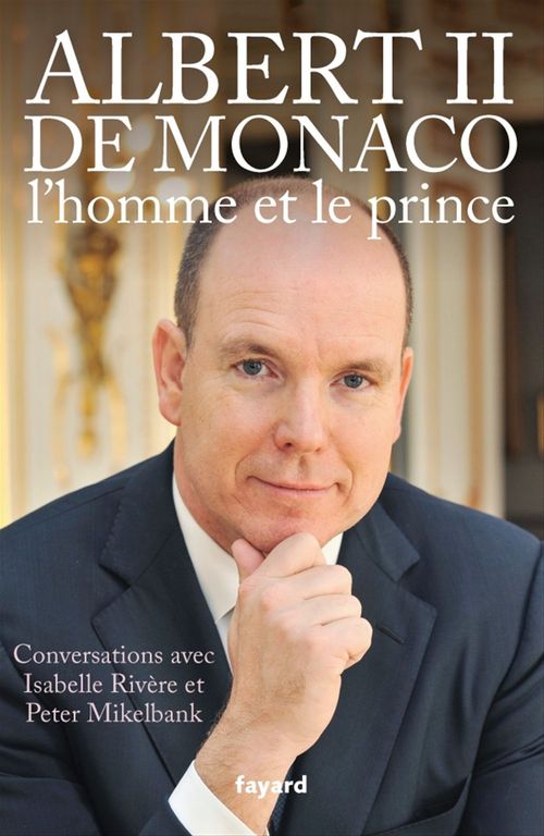 ebook cover of Albert II de Monaco, l'homme et le prince, by Isabelle Rivère