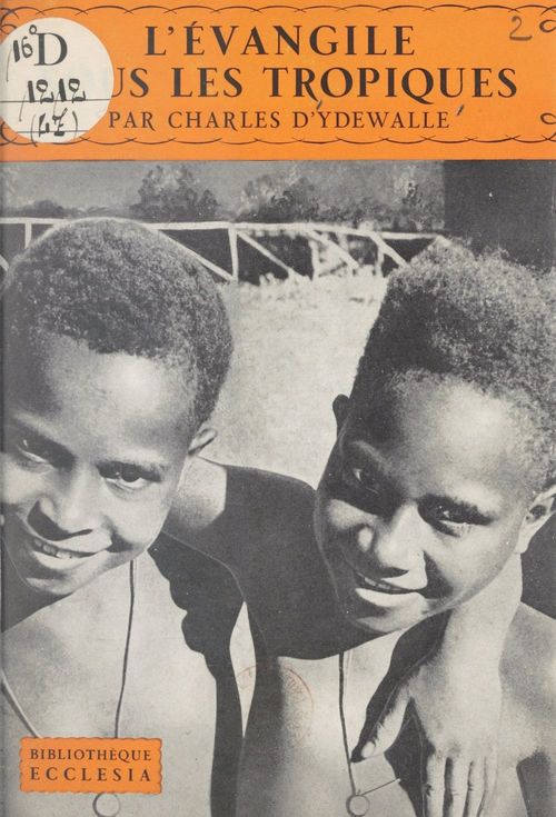 Couverture ebook de L'Évangile sous les tropiques, de Charles D''Ydewalle