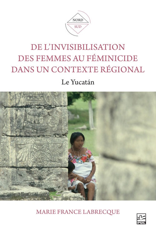 ebook cover of De l´invisibilisation des femmes au féminicide dans un contexte régional, by Marie France Labrecque