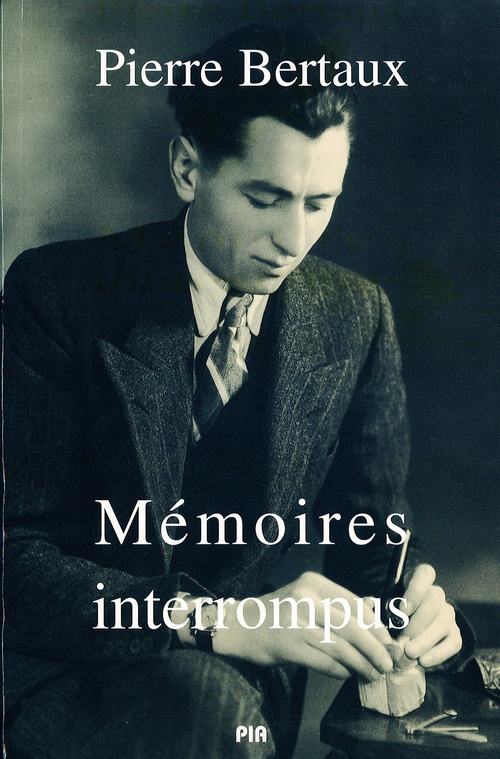 Couverture ebook de Mémoires interrompus, de Pierre Bertaux