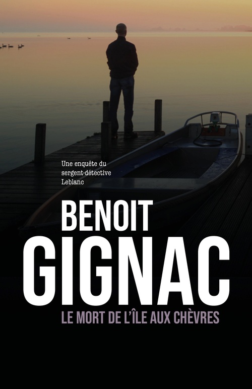 Couverture ebook de Le mort de l´île aux Chèvres, de Benoit Gignac