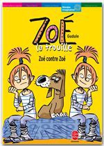 Couverture ebook de Zoé la trouille - Tome 5 - Zoé contre Zoé, de Gudule