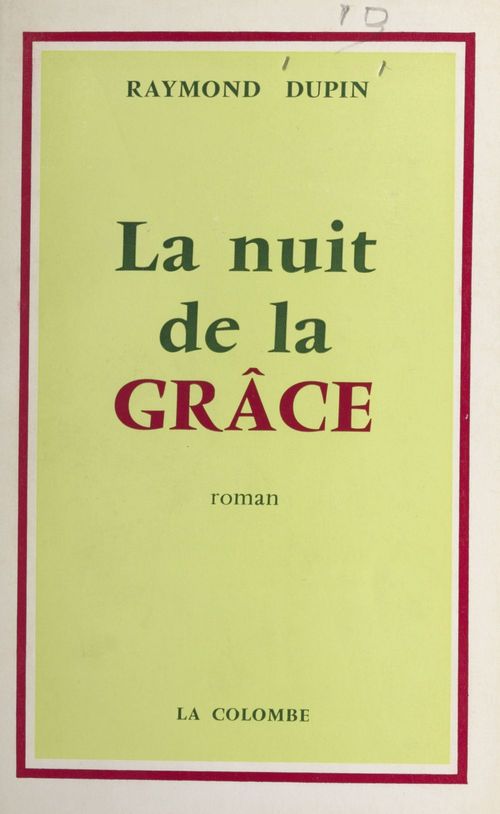 Couverture ebook de La nuit de la grâce, de Raymond Dupin