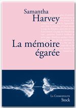 ebook cover of La mémoire égarée, by Samantha Harvey
