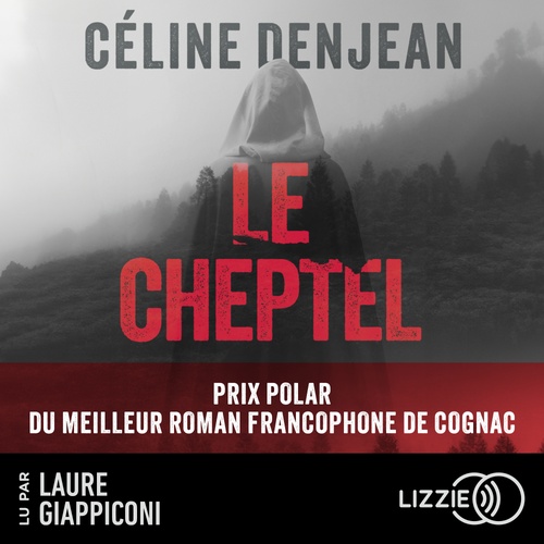 audiobook cover of Le Cheptel, by Celine Denjean