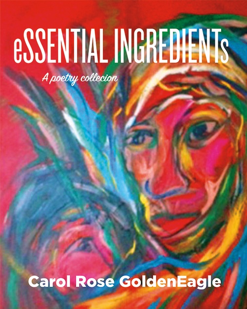 ebook cover of Essential Ingredients, by Carol Rose Goldeneagle