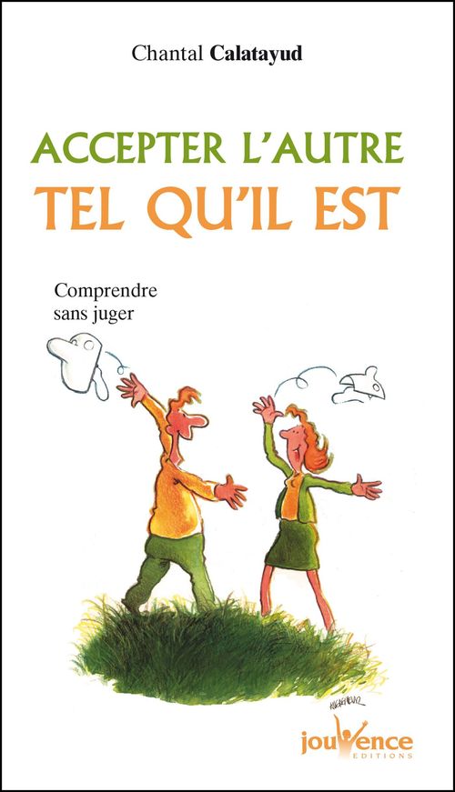 Couverture ebook de Accepter l'autre tel qu'il est, de Chantal Calatayud